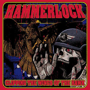 Hammerlock – Clipping The Wings Of The Hawk-LP